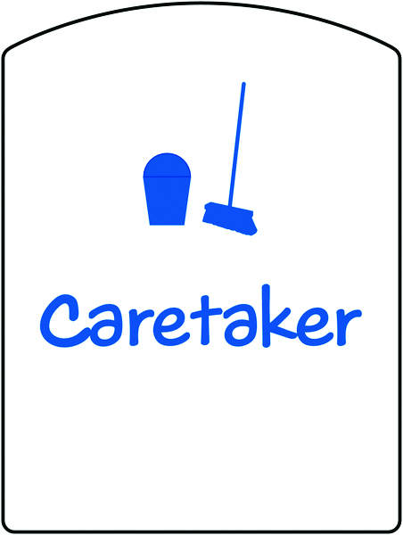 EDU04R - 400x300mm Caretaker School Sign