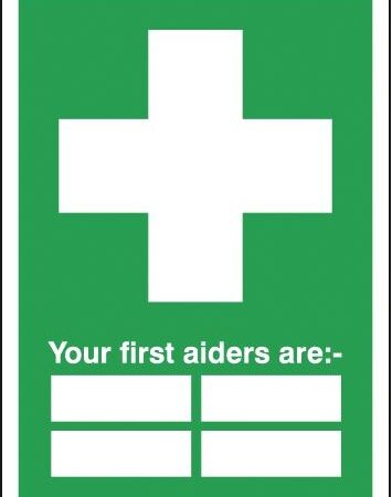FA01749R - 420x297mm Your First Aiders Are (with spaces) - Rigid