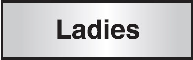 FG26C - 102x305mm Ladies Architectural Door Sign Left Aligned