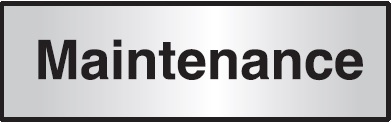 FG61C - 102x305mm Maintenance Architectural Door Sign Left Aligned