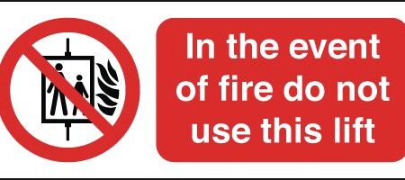 FR08619A - 100x250mm In The Event Of Fire Do Not Use This Lift - Aluminium