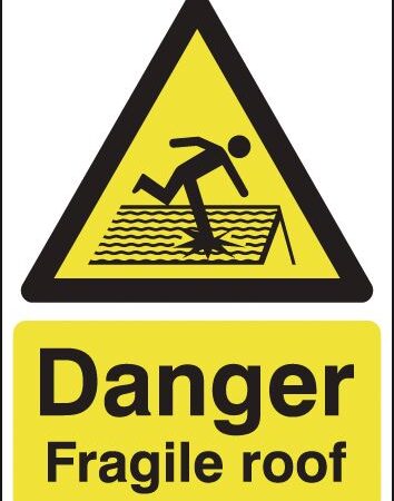 HA12148R - 594x420mm Danger Fragile Roof - Rigid