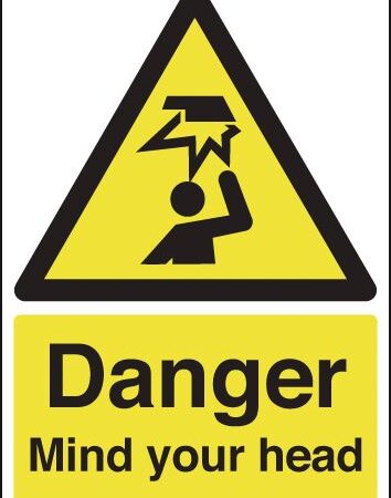 HA14649R - 420x297mm Danger Mind Your Head - Rigid