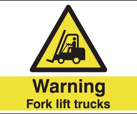 HA23836D - 450x600mm Warning Fork Lift Trucks stanchion sign
