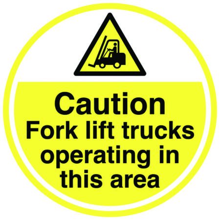 HA28355T - 450mm Caution Fork lift trucks operating in this area Anti-Slip Floor Sign