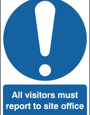 MA00449R - 420x297mm All Visitors Must Report To The Site Office - Rigid