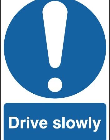 MA01033G - 400x300mm Drive slowly Outdoor Sign