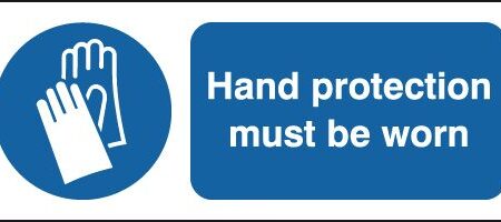 MA01719R - 100x250mm Hand Protection Must Be Worn - Rigid