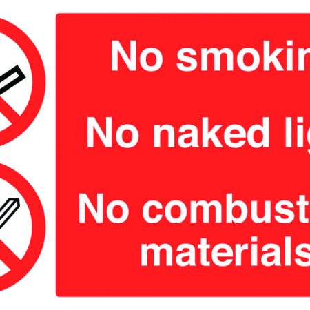 MS05610R - 150x300mm No Smoking No Naked Light No Combustible Materials - Rigid