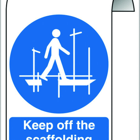 PH02053H - 500X300mm Keep off the scaffolding Roll Top Sign