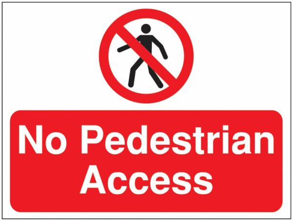 PH04236D - 450x600mm No pedestian access stanchion sign