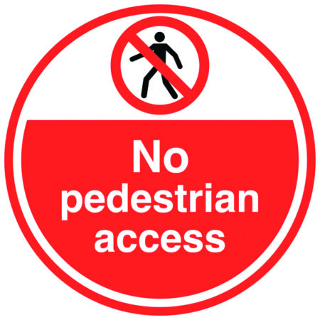 PH04255T - 450mm No pedestrian access Anti-Slip Floor Sign