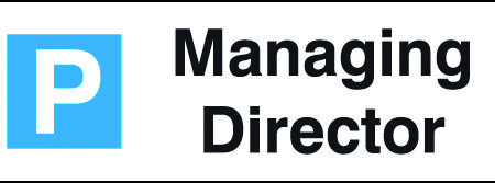 TRAF1204RP - 200x600mm Managing Director Parking Sign - Rigid