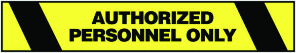 TWP60 - Warning Tape- 76mm x 16.5m - Authorized Personnel Only