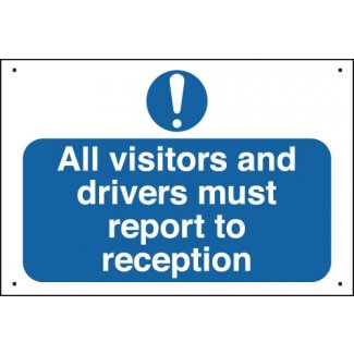 VIP22 - 300x400mm All Visitors Must Report Vandal Resistant Sign