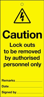 WT3BB - 110x50mm Caution Lockouts to be removed by authorised personnel only Maintenance Safety Tag