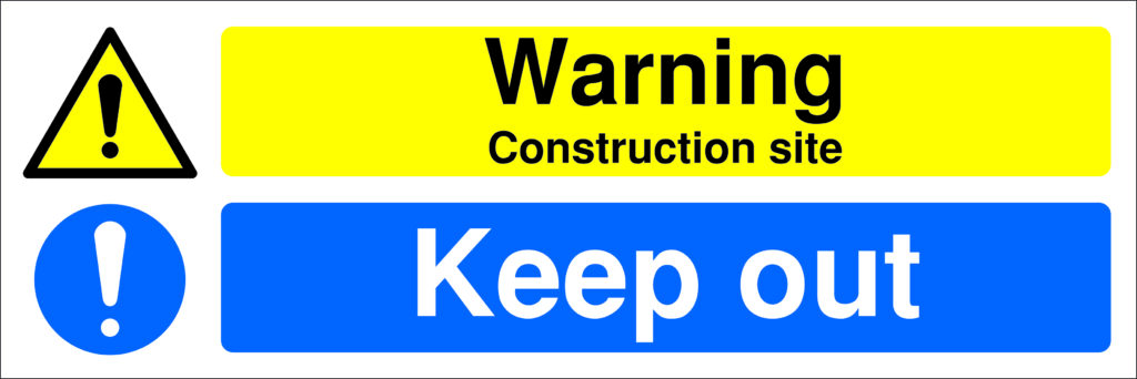 HA22158R - 200x600mm Warning Construction Site Keep Out - Rigid