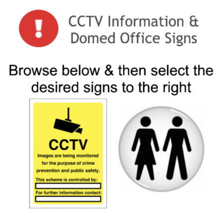 Page 74 CCTV Signs & Domed Office Signs Adhesive