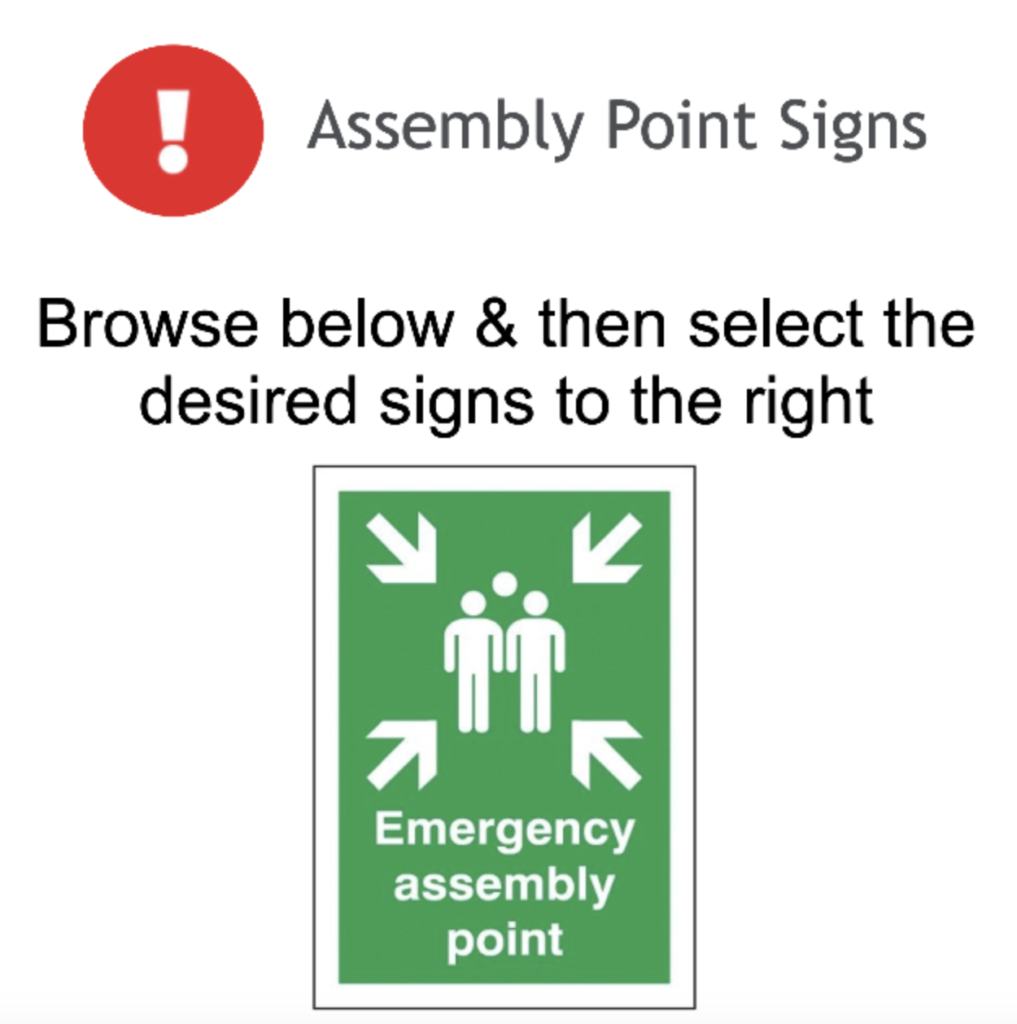 Page 10 Assembly Point Signs Adhesive