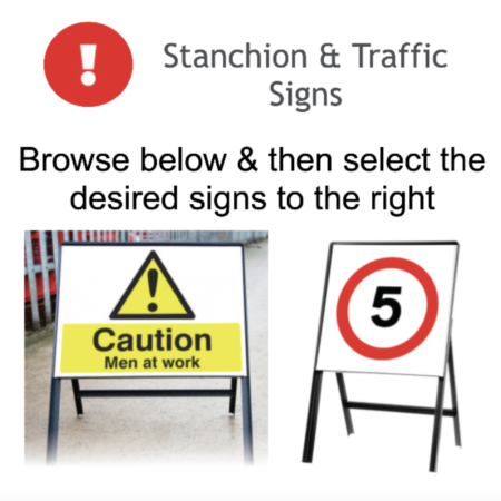 Page 109 Stanchion Signs & Traffic Signs